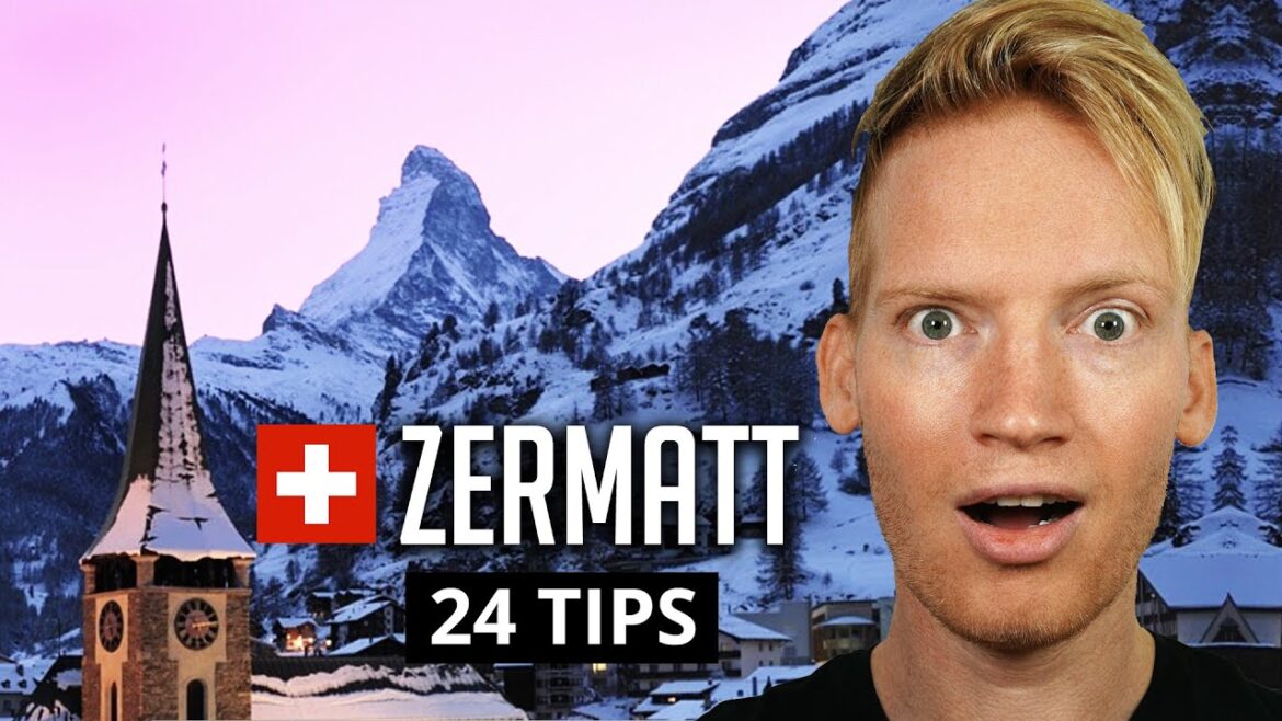 24 Best things to do in Zermatt Switzerland