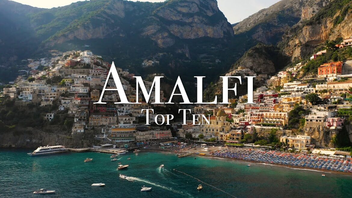 The 10 Best Places on the Amalfi Coast